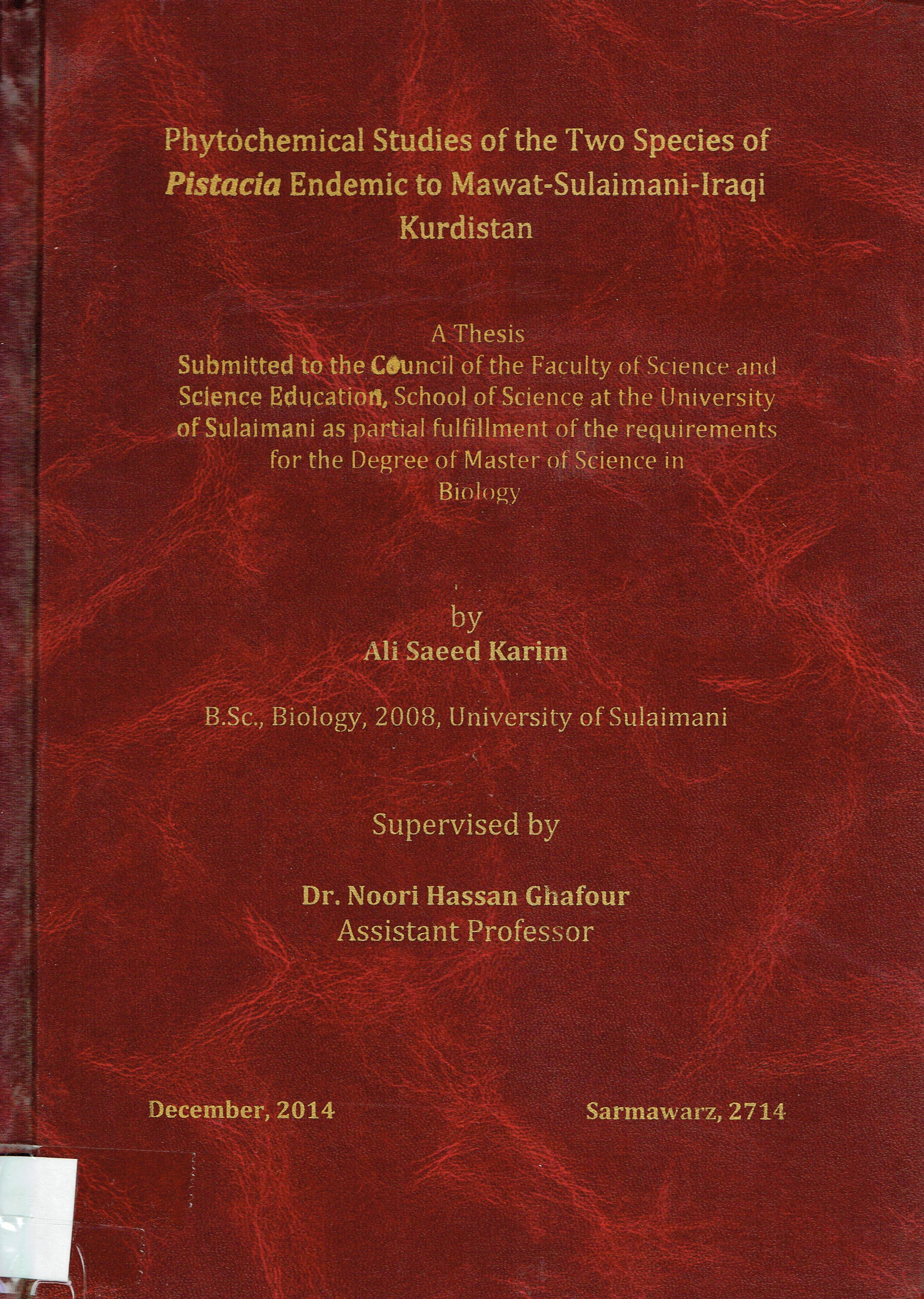 phytochemical studies of the two species of pistacia endemic to mawat-sulaimani-Iraq kurdistan
