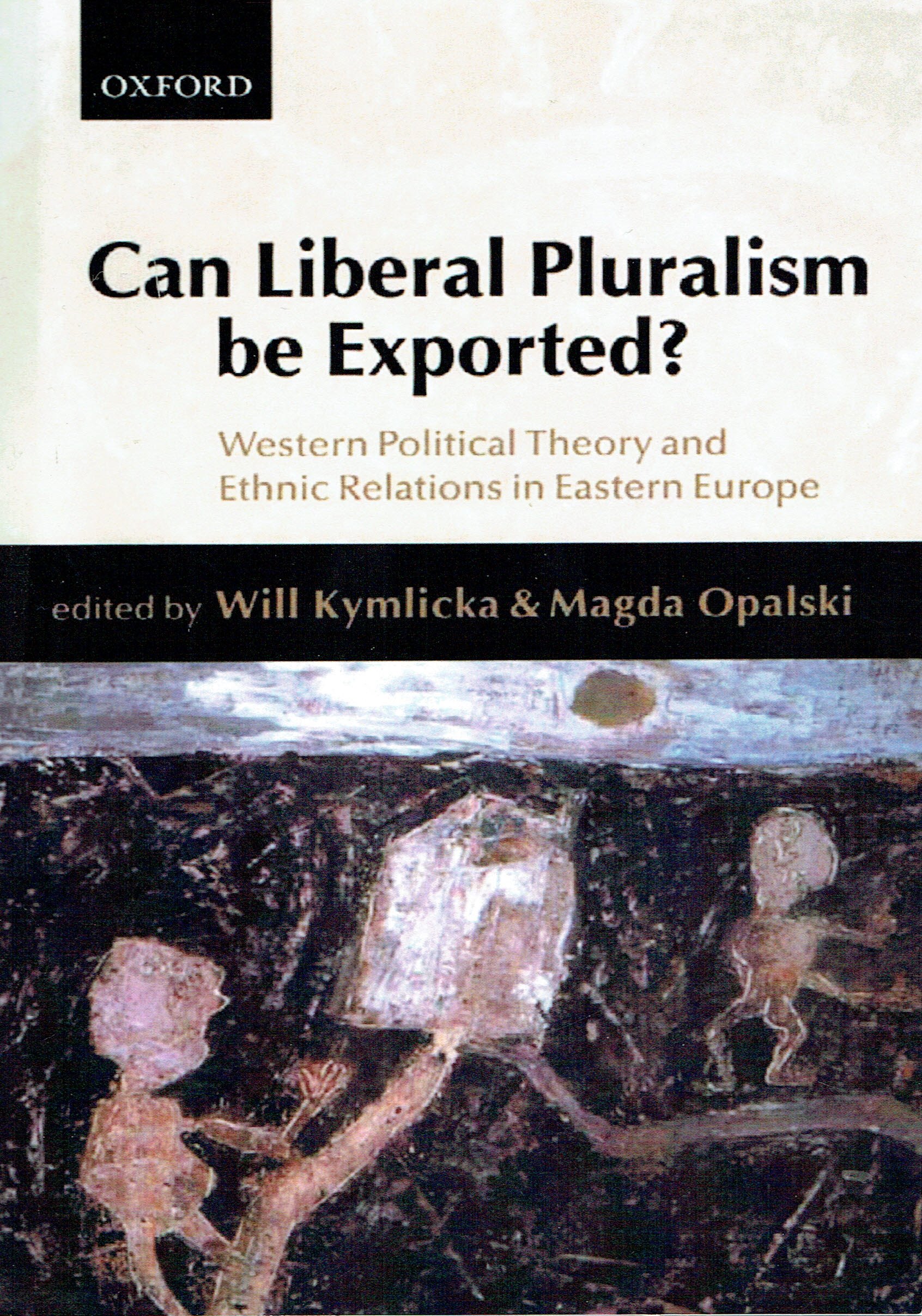 Can Liberal Pluralism be Exported