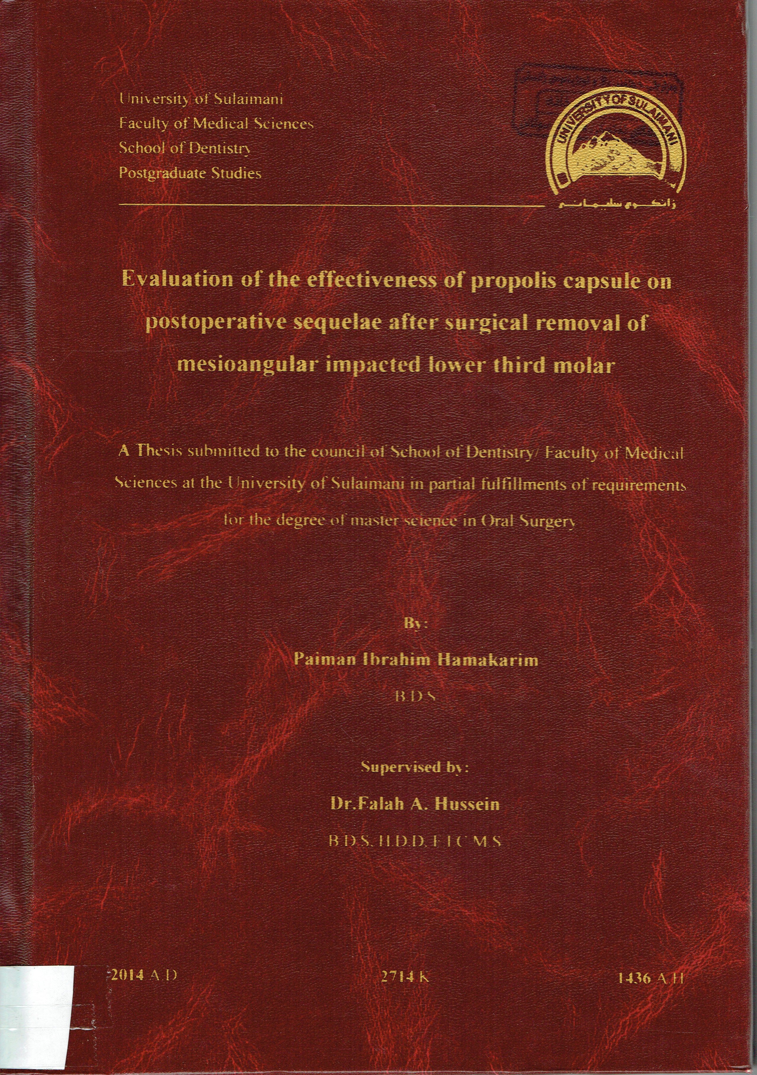 Evaluation of the effectiveness of Propolis  Capsule on  Postoperative Sequelae after Surgical removal of mesioangular impacted lower third molar