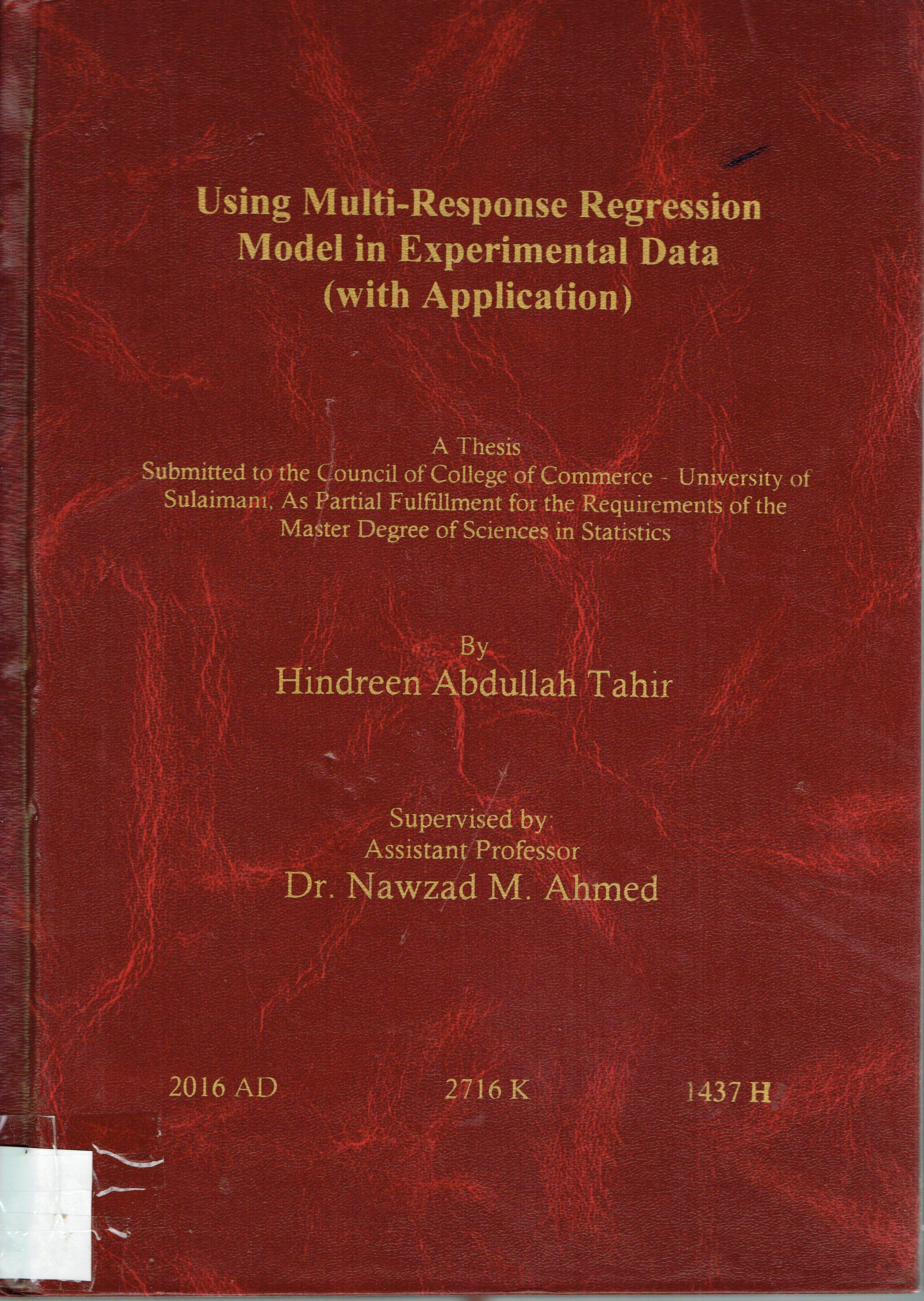 Using Multi - Response Regression Model in Experimental Data (With Application)