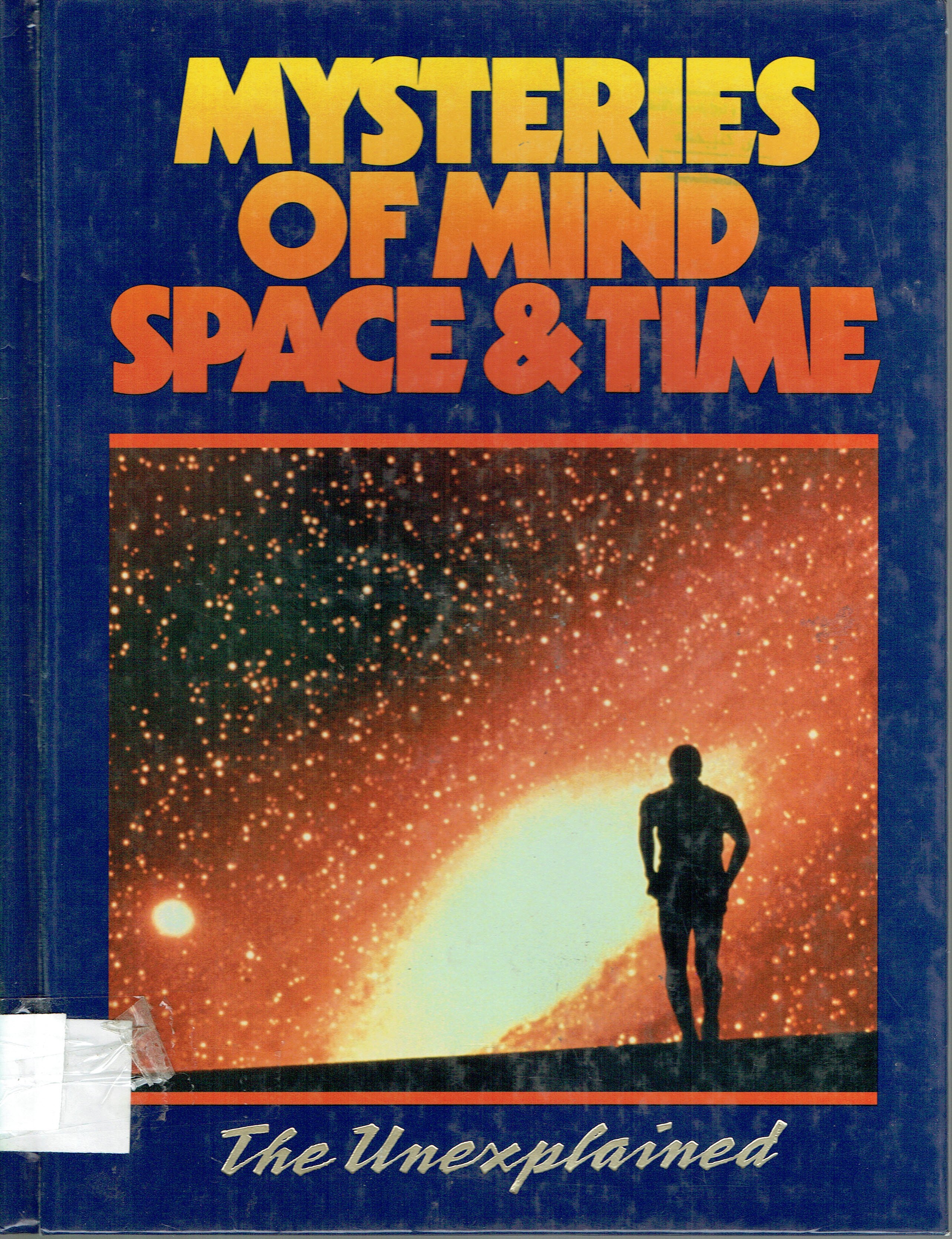 MYSTERIES OF MIND SPACE & TIME