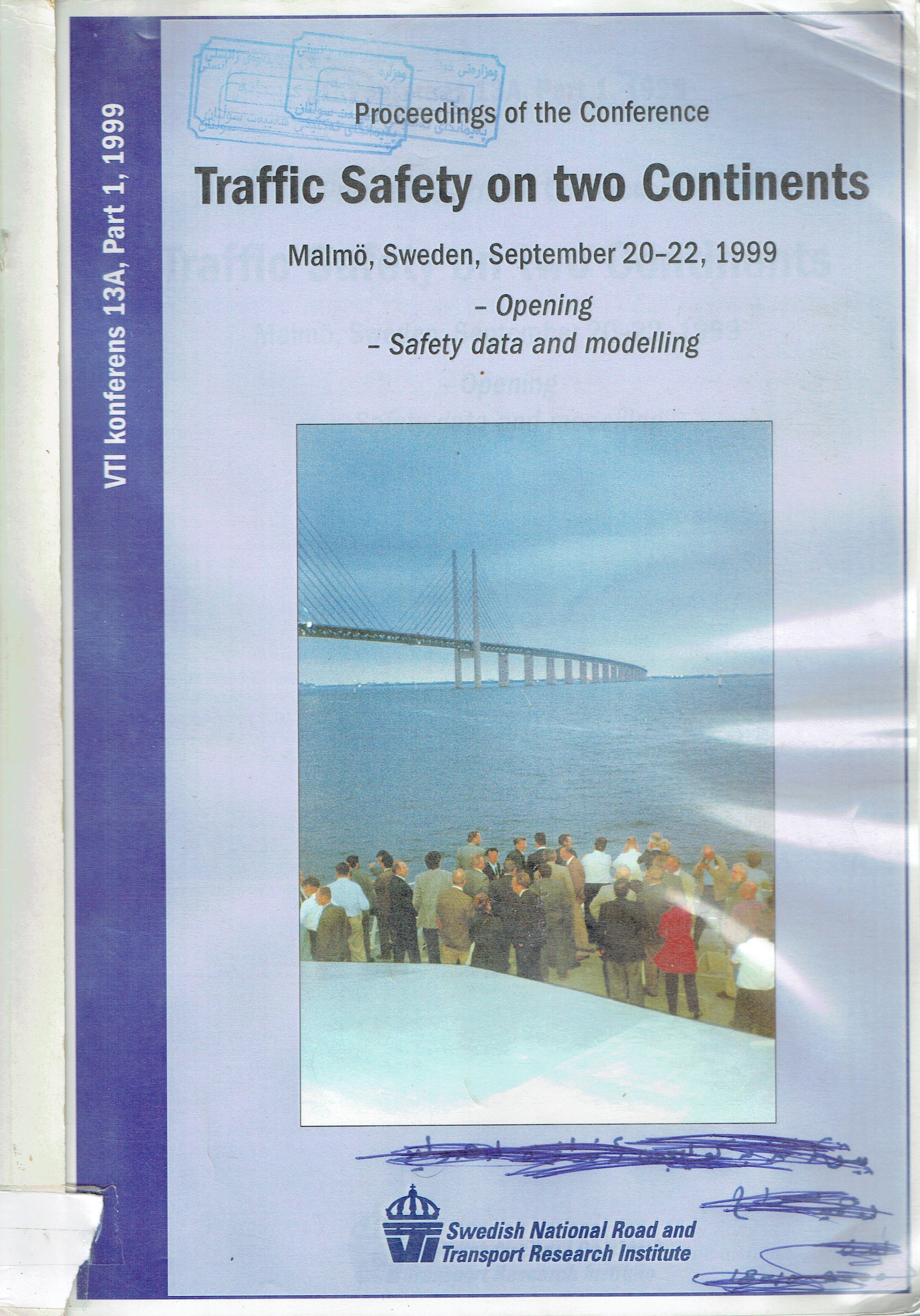 Traffic Safety on two Continents