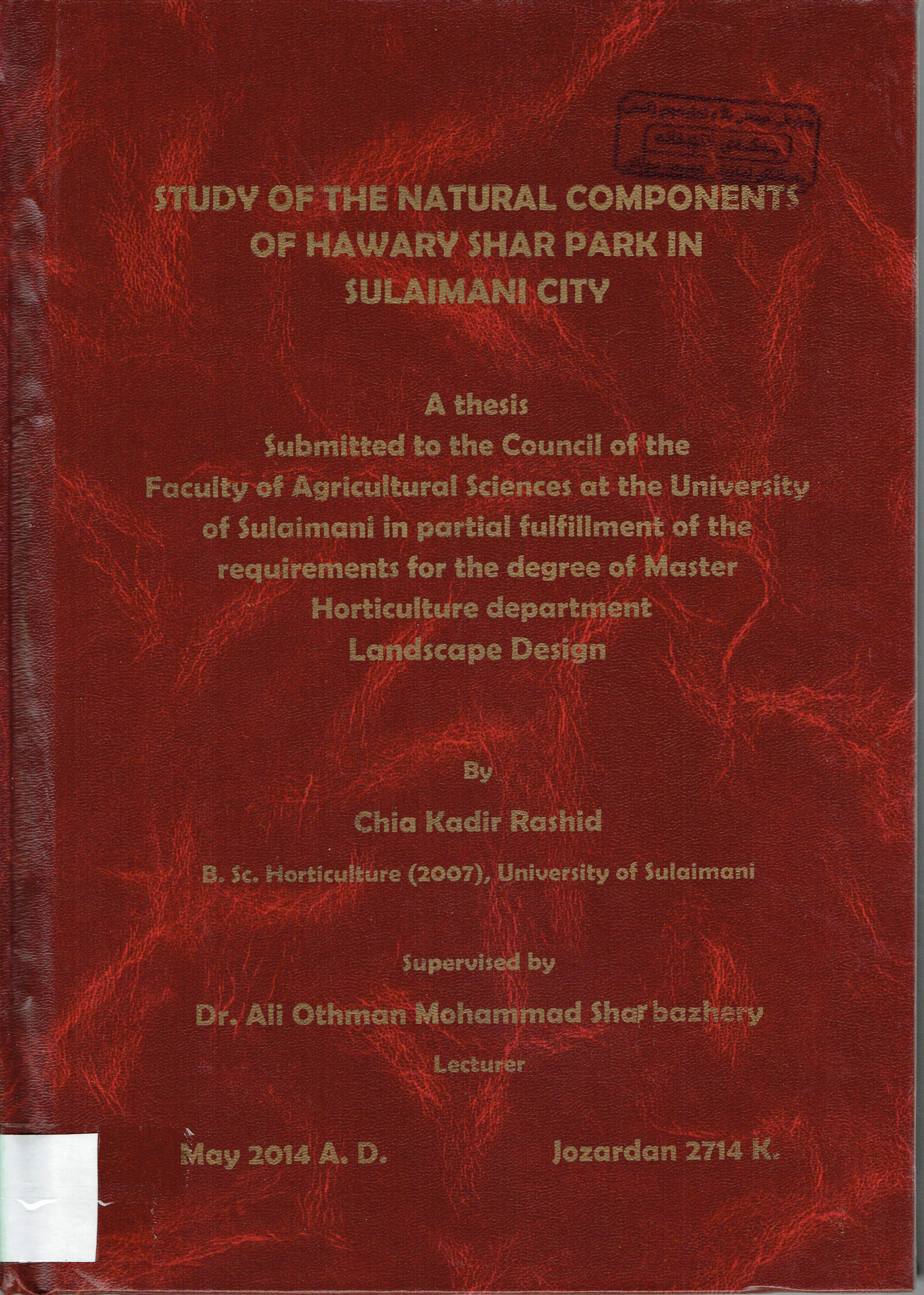 STUDY OF THE NATURAL COMPONENTS OF HAWARY SHAR PARK IN SULAIMANI CITY