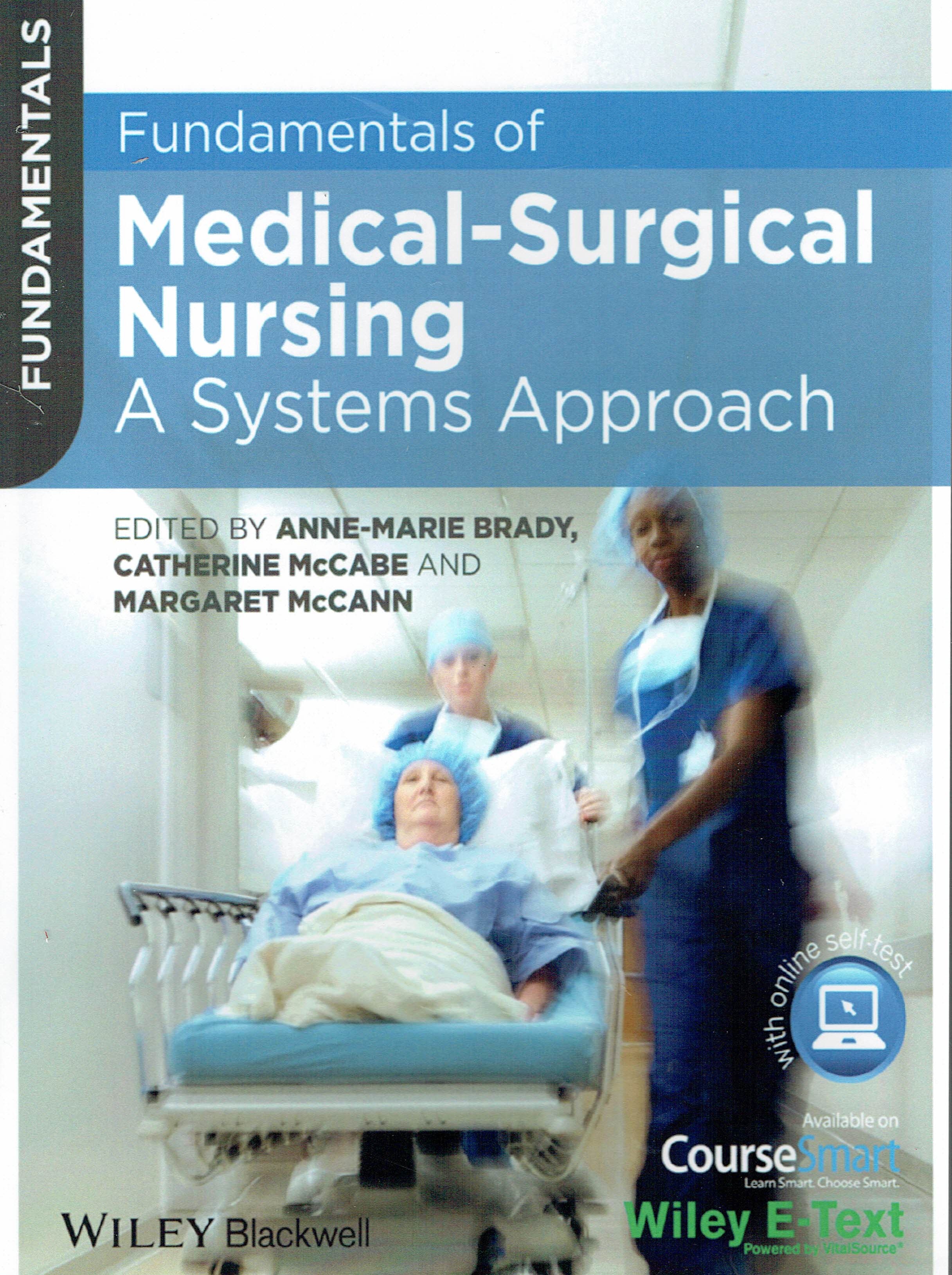 Medical- Surgical Nursing A Systems Approach