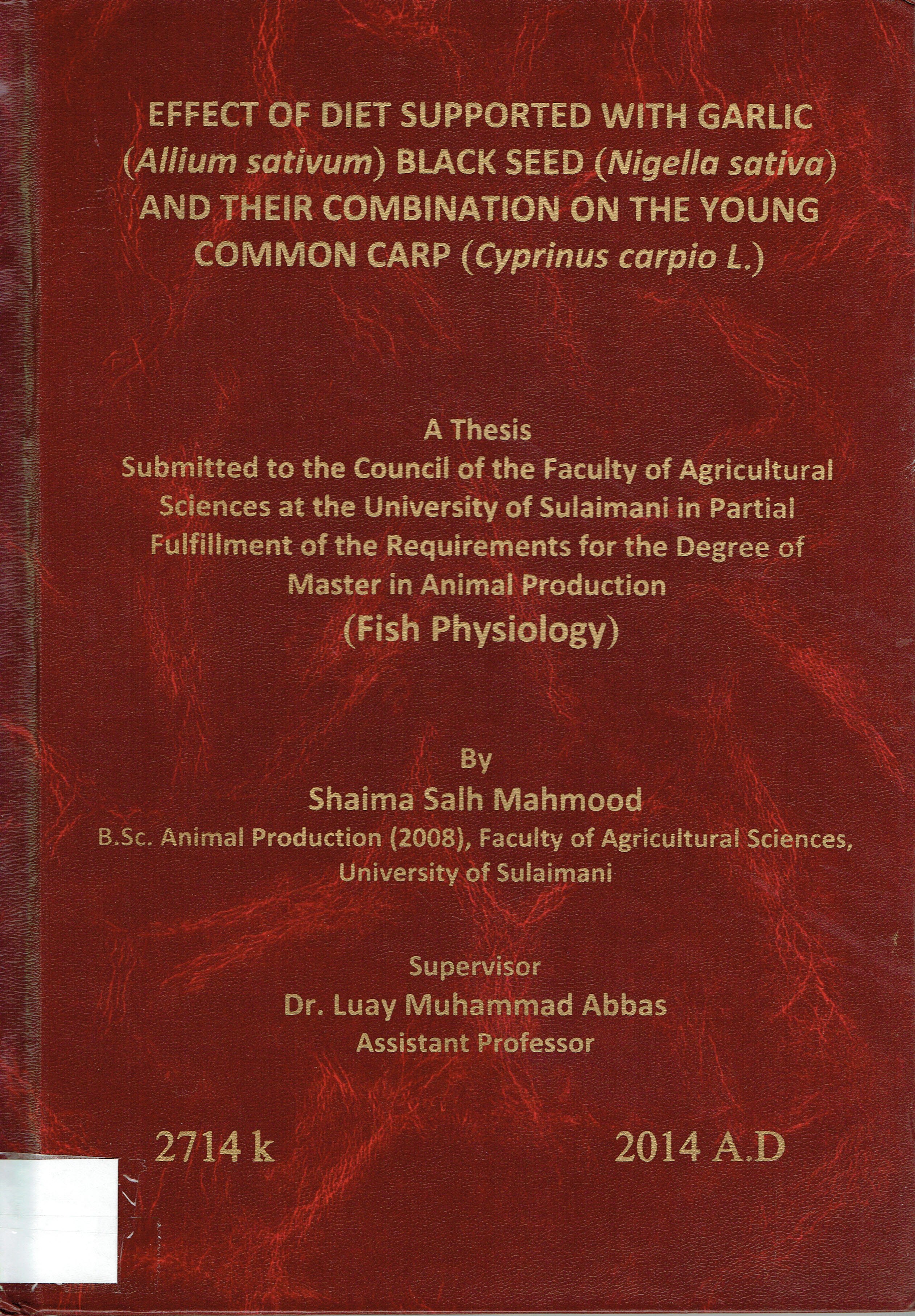 EFFECT OF DIET SUPPORTED WITH GARLIC (Allium sativum)BLACK SEED (Nigella sativa)AND THEIR COMBINATION ON THE YOUNG COMMON CARP(Cyprinus sarpio L.)
