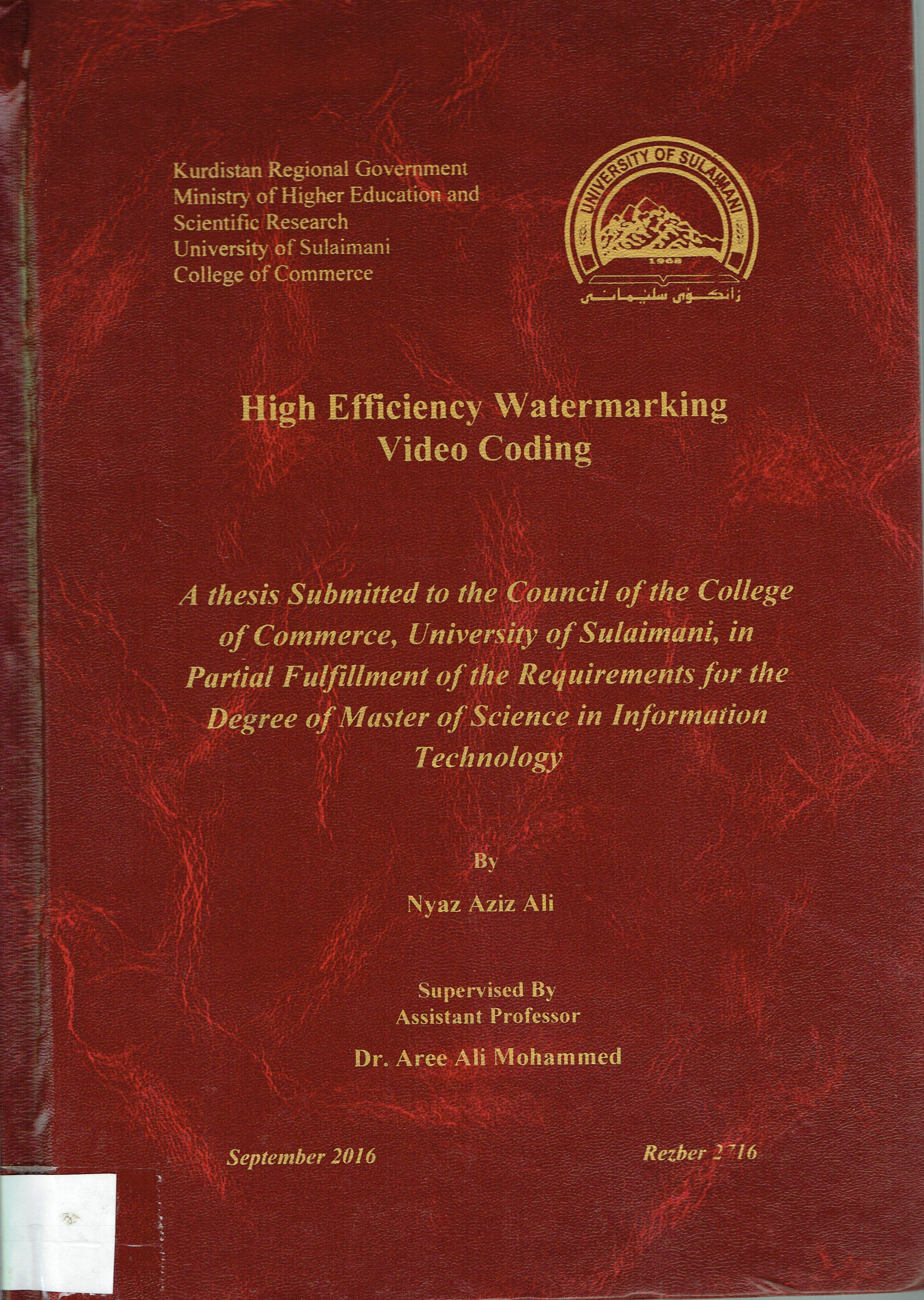 High Efficiency Watermarking Video Coding