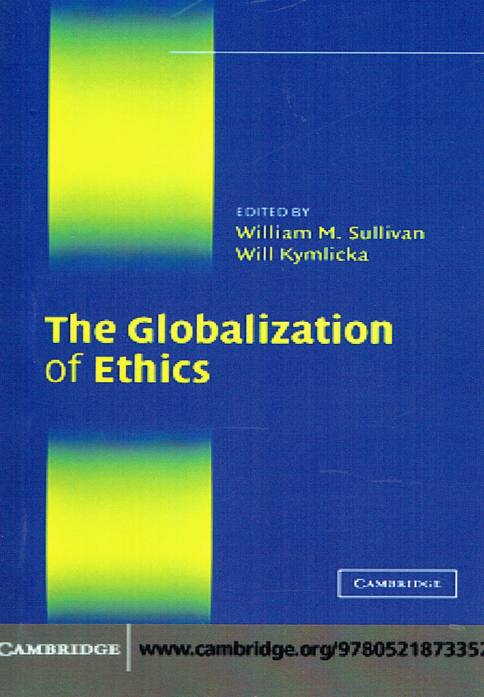 The Globalization Of Ethics