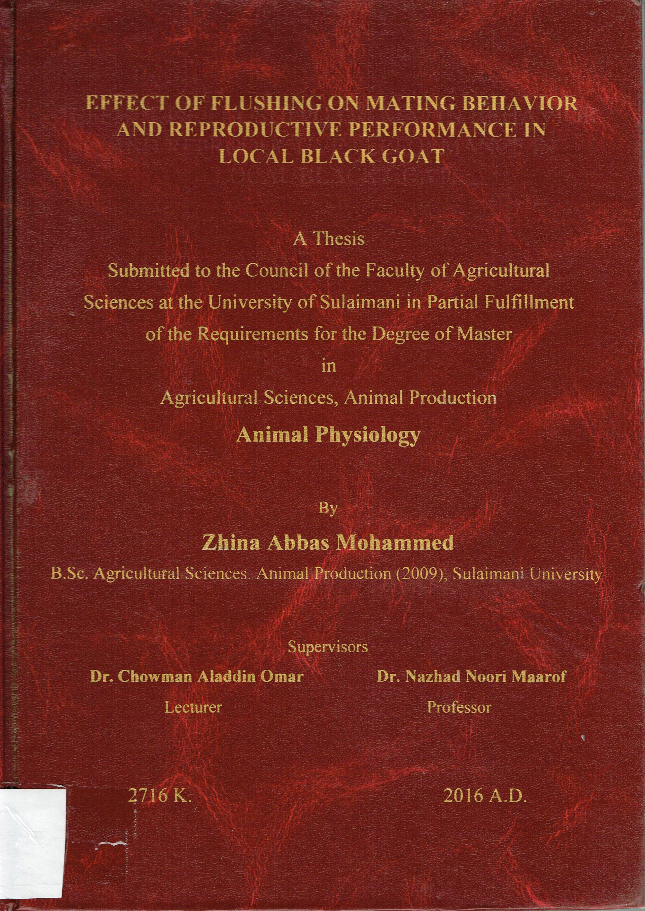 EFFECT OF FLUSHING ON MATING BEHAVIOR AND ERPODUCTIVE PERFORMANCE IN LOCAL BLACK GOAT